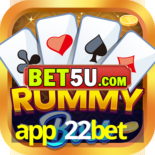 app 22bet